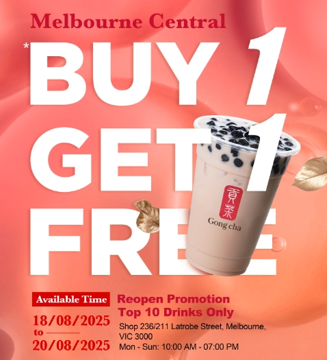 Melbourne Central 贡茶买一送一！@ Gong Cha